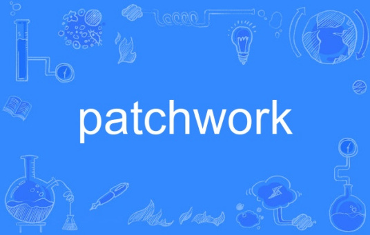 patchwork（英语单词）