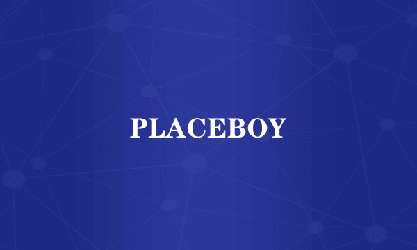 PLACEBOY