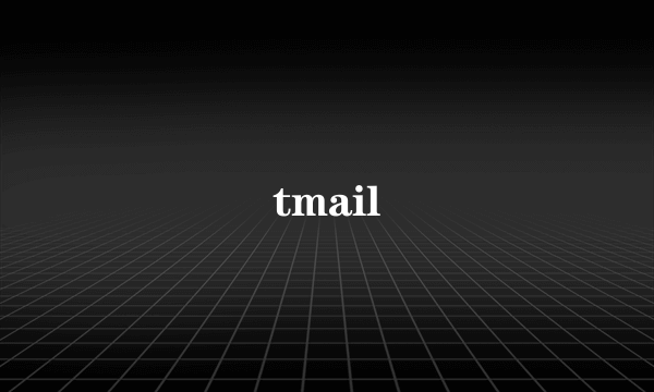 tmail