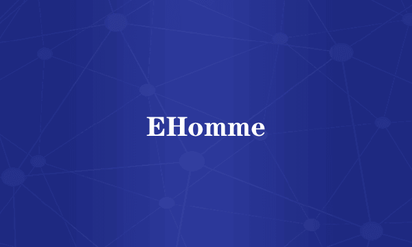 EHomme