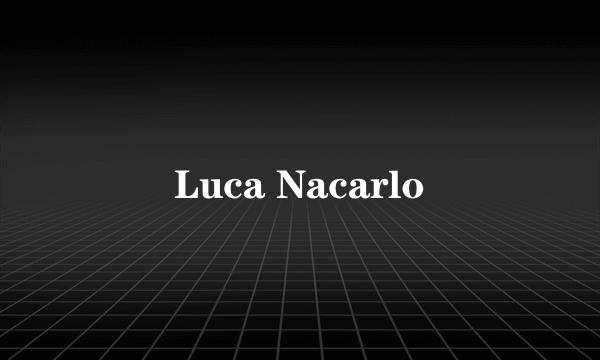 Luca Nacarlo