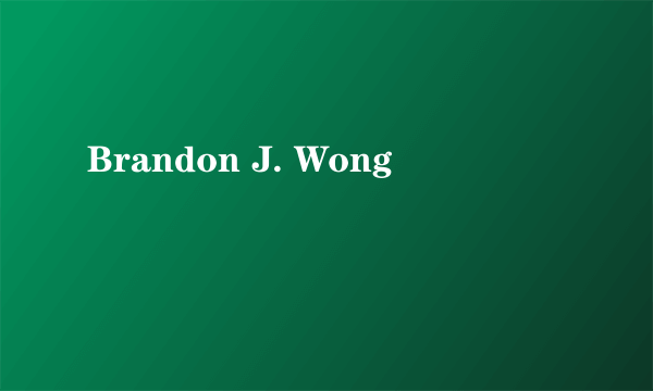 Brandon J. Wong