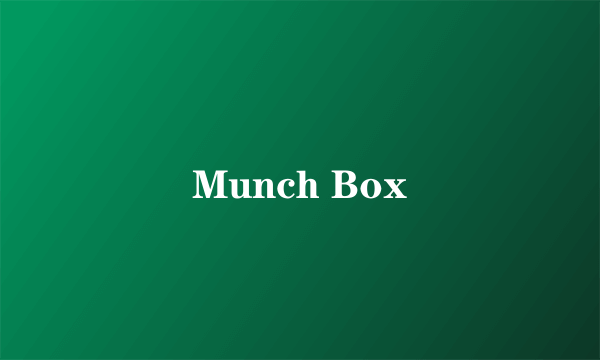 Munch Box