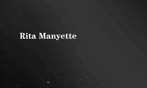 Rita Manyette