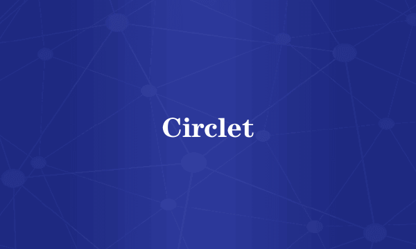 Circlet