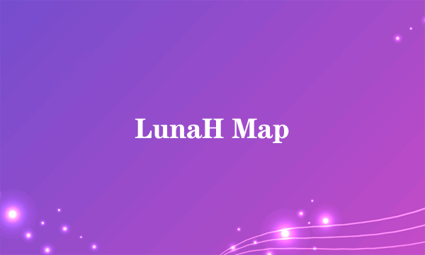 LunaH Map