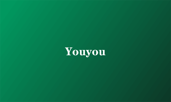 Youyou