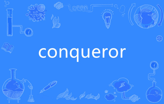 Conqueror