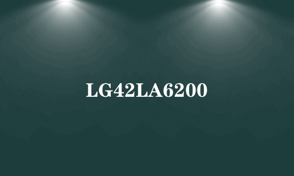 LG42LA6200