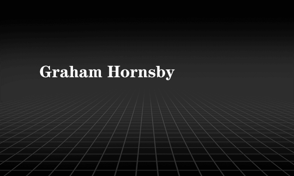 Graham Hornsby