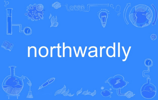 northwardly