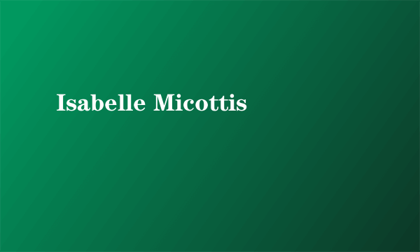 Isabelle Micottis