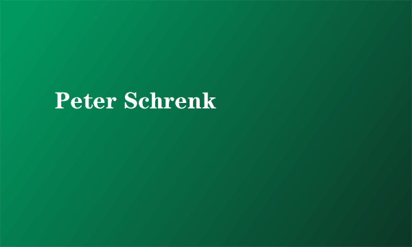 Peter Schrenk