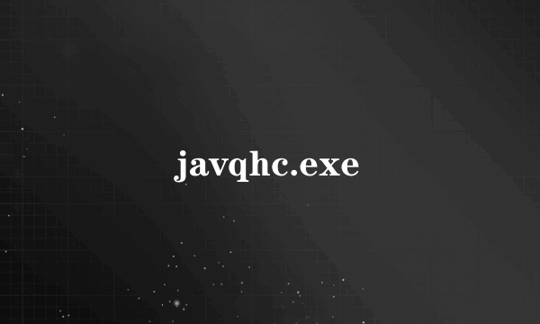 javqhc.exe