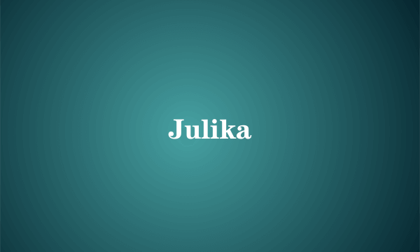 Julika