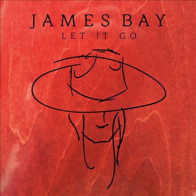 let it go（James Bay詹姆斯贝歌曲）