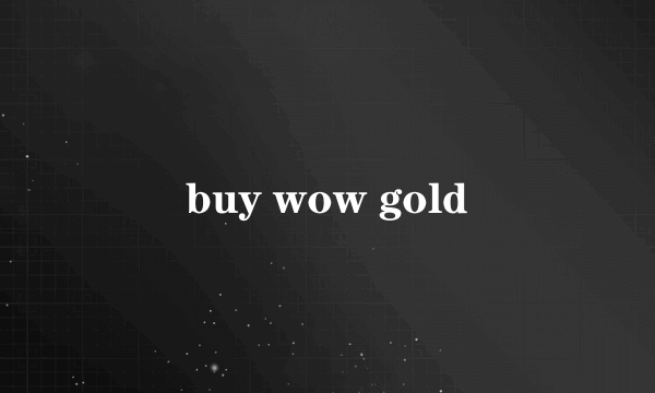 buy wow gold