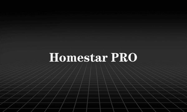 Homestar PRO