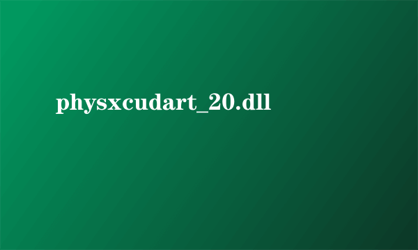 physxcudart_20.dll