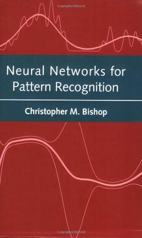 什么是Neural Networks for Pattern Recognition