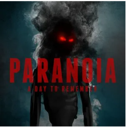 paranoia（A Day To Remember）