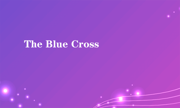 The Blue Cross