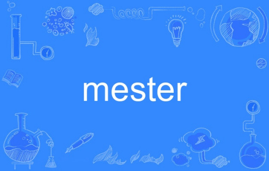 mester