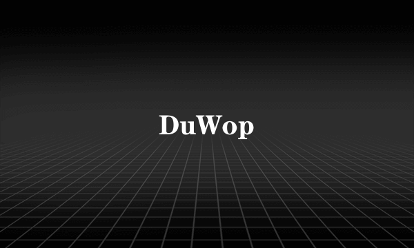 DuWop