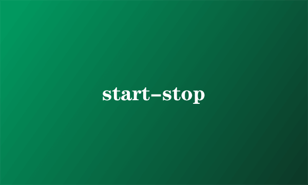 start-stop