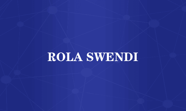 ROLA SWENDI