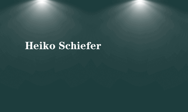 Heiko Schiefer