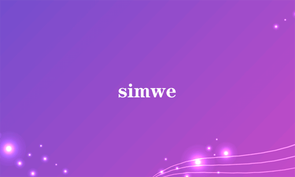 simwe