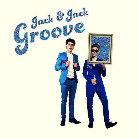 Groove（Jack & Jack组合单曲）