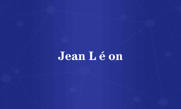 Jean Léon