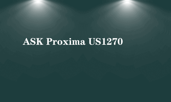 ASK Proxima US1270