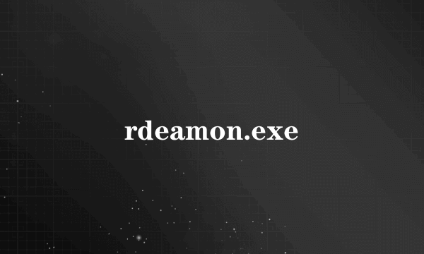 rdeamon.exe