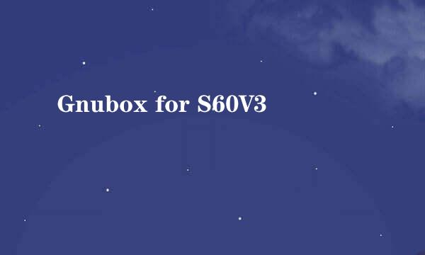 Gnubox for S60V3