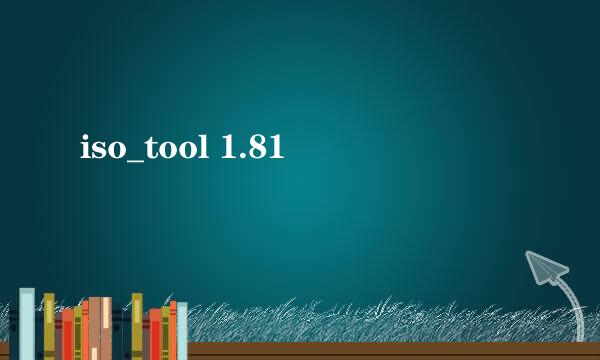 iso_tool 1.81