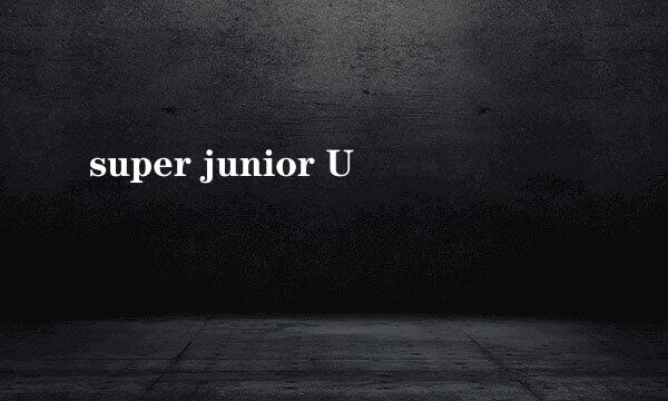 super junior U