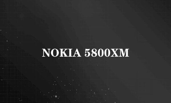 NOKIA 5800XM