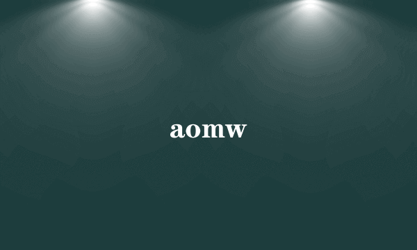 aomw